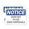 Signmission Door Not In Use Door Inoperable, 10 in W x Rectangle, Vinyl Decal OS-2PACK-NS-D-710-L-11513 - alternate 1